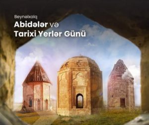 On the occasion of the International Day of Monuments and Historic Places on April 18, we present to you a video made by the staff of the Genocide Memorial Complex in Guba to draw attention to and protect a number of our historical monuments in the Guba region, which are included in the list of examples of our cultural heritage.