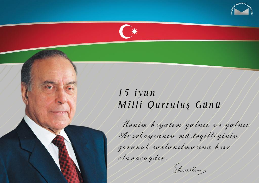 15 İyun – Milli Qurtuluş Günü