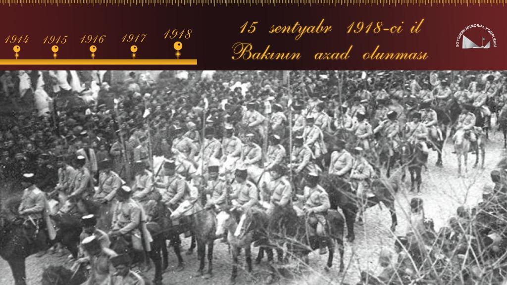 Tarixdə bu gün: Sentyabrın 15-i Bakının işğaldan azad olunduğu gündür.