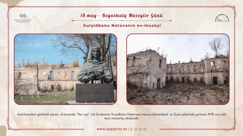 "Xurşidbanu Natəvan's house-museum"