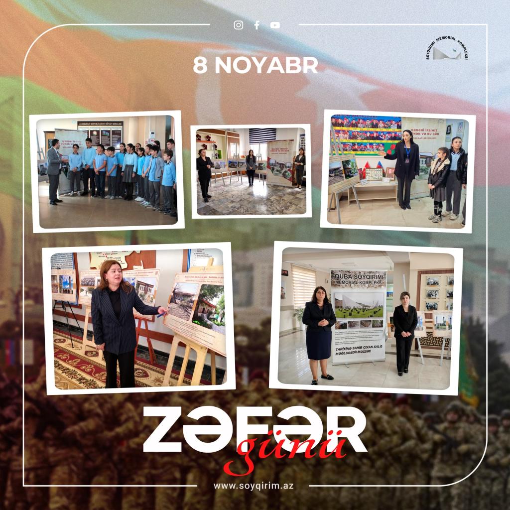 Ahead of Victory Day on November 8, a series of photo exhibitions were held in several general education schools in Guba, organized by the “Genocide Memorial Complex” with the support of the Guba-Khachmaz Regional Education Department. These exhibitions showcased the past and present states of monuments located in the liberated territories of the Karabakh region.