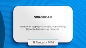 Azərbaycan Respublikasında Dövlət Suverenliyi Gününün təsis edilməsi haqqında Azərbaycan Respublikası Prezidentinin Sərəncamı
