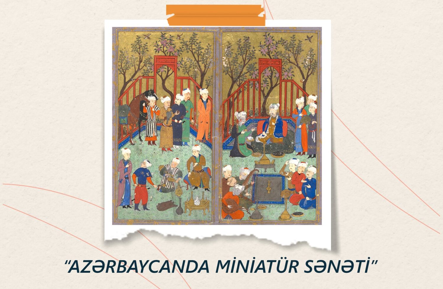 "Азербайджанское миниатюрное искусство"