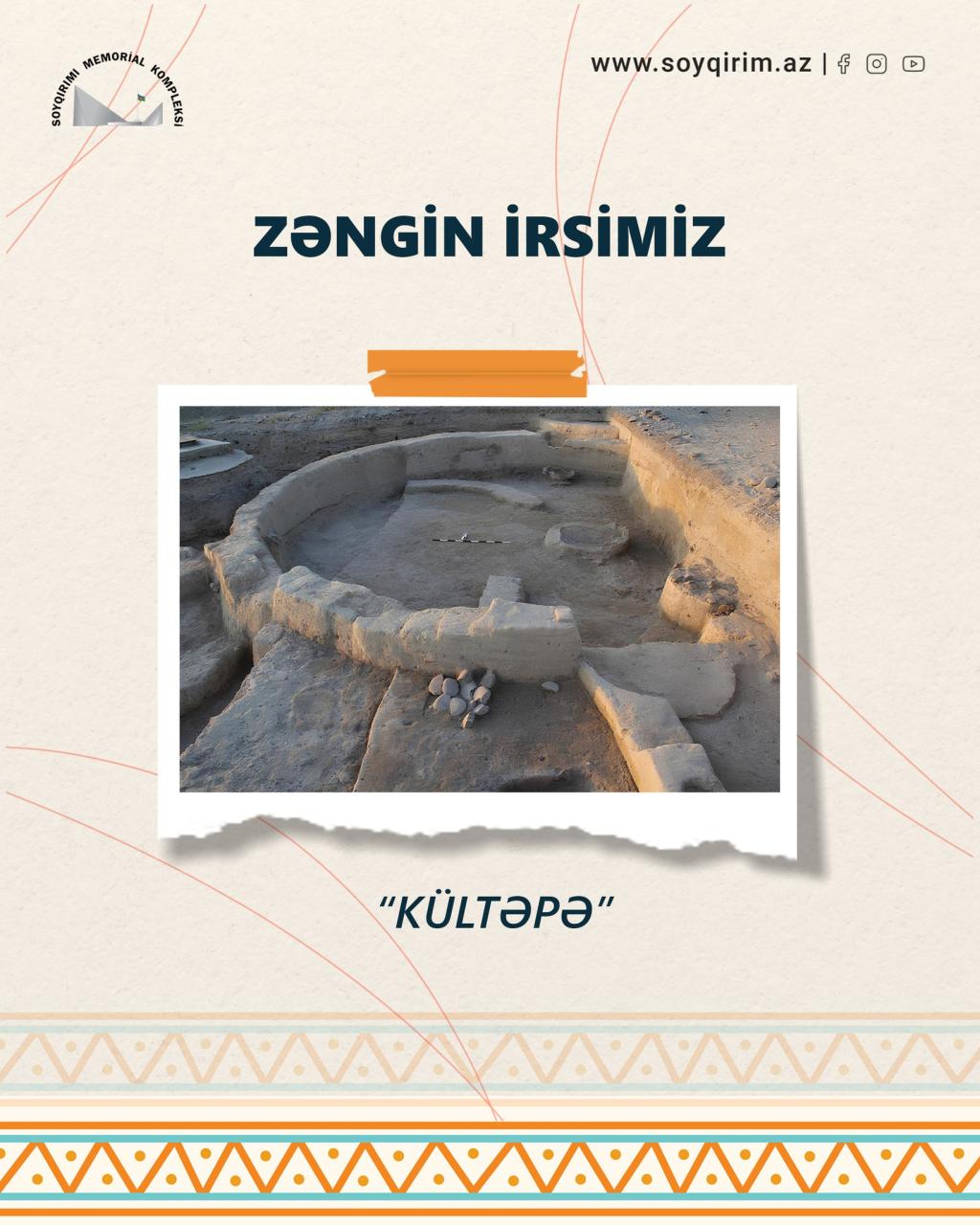 "Kültəpə yaşayış yeri – Azərbaycan tarixinin qədim beşiyi"