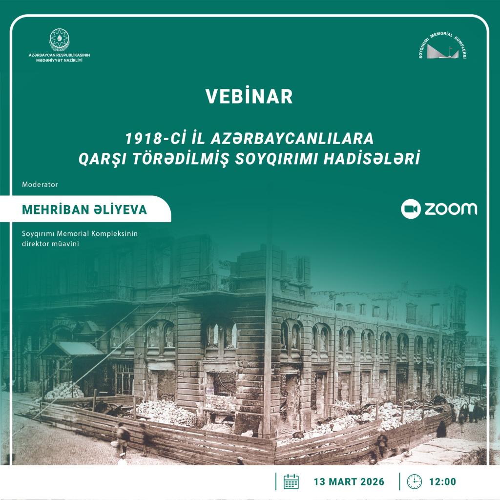A webinar dedicated to March 31 – the Day of the Genocide of Azerbaijanis was held at the Genocide Memorial Complex in the city of Guba, operating under the State Service for the Protection, Development, and Restoration of Cultural Heritage under the Ministry of Culture of the Republic of Azerbaijan.